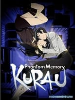 Poster for Kurau Phantom Memory Season 1
