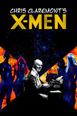 Poster for Chris Claremont's X-Men