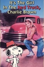 Poster for It's the Girl in the Red Truck, Charlie Brown 