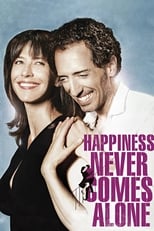 Poster for Happiness Never Comes Alone 