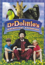 Dr Dolittles Magnificent Adventure