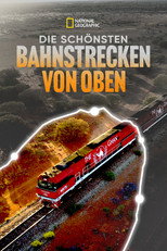 Poster zu Staffel 1 – Die schönsten Bahnstrecken von oben