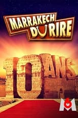 Poster for Le Marrakech du rire 2022 : les 10 ans