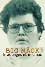 Big Mäck : Braquages et micmac en streaming – Dustreaming