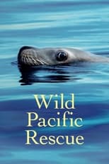 Poster for Wild Pacific Rescue