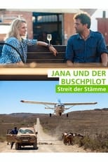 Poster for Jana und der Buschpilot - Streit der Stämme