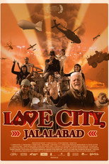 Love City, Jalalabad (2013)
