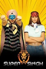 Super Singh (2017)