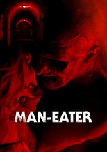 Man-Eater - Der Menschenfresser ist zurück