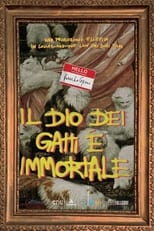 Poster for Il Dio dei Gatti è Immortale