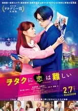 Poster anime Wotaku ni Koi ha Muzukashii Live Action Sub Indo