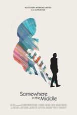 Poster for Somewhere in the Middle 