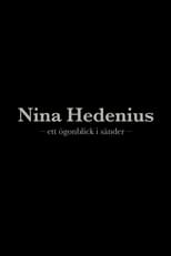 Poster for Nina Hedenius - ett ögonblick i sänder