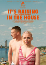 Poster for It's Raining in the House