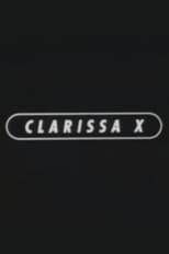 Poster for Clarissa X