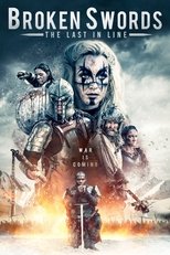 Broken Swords: The Last in Line (2018)