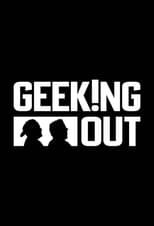 Poster for Geeking Out Season 1