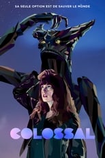 Colossal en streaming – Dustreaming