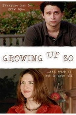 Growing Up Thirty poster movie