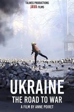 Poster for Ukraine: the Road to War