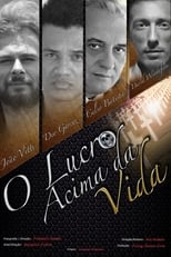 Poster for O Lucro Acima da Vida