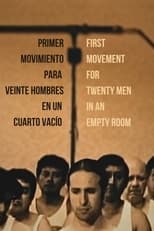 Poster for First Movement for Twenty Men in an Empty Room