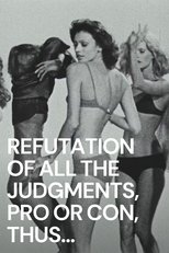 Poster for Refutation of All the Judgements, Pro or Con, Thus Far Rendered on the Film "The Society of the Spectacle" 