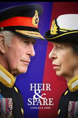 Heir & Spare: Charles & Anne (2023)