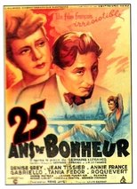 Poster for Vingt-cinq ans de bonheur