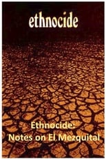 Poster for Ethnocide: Notes on El Mezquital