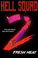 Hell Squad 2: Fresh Meat main poster