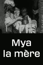 Poster for Mya - la mère