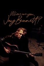 Poster for Where Are You, Jay Bennett?