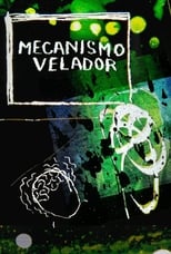 Poster for Mecanismo velador