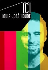 Poster di Ici Louis-José Houde