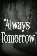 Poster for Always Tomorrow: The Portrait of an American Business