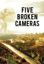 Poster for 5 Broken Cameras 