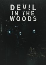 Poster for Devil in the Woods