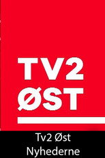Tv2 Øst Nyhederne poster