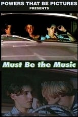 Poster for Must Be the Music 