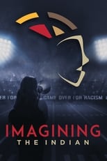 Poster for Imagining the Indian: The Fight Against Native American Mascoting