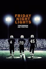 Friday Night Lights - Touchdown am Freitag