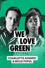 Poster for Charlotte Adigéry & Bolis Pupul en concert à We Love Green 2023 