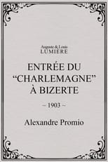 Poster for Entrée du “Charlemagne” à Bizerte