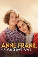 Anne Frank, ma meilleure amie serie streaming