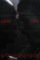 Poster for Cowboy, Choker, Harness & Heart