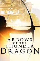 Poster for Arrows of the Thunder Dragon 