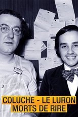 Coluche, Le Luron : Morts de rire (2015)