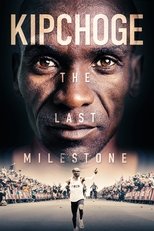 Poster for Kipchoge: The Last Milestone 