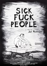 Poster for Sickfuckpeople 2 